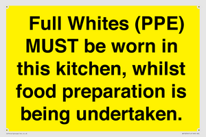  Full Whites (PPE) MUST be worn in this kitchen, whilst food preparation is being undertaken.